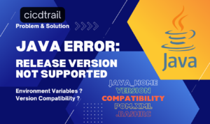 Read more about the article How to Fix JAVA Error: Release Version Not Supported