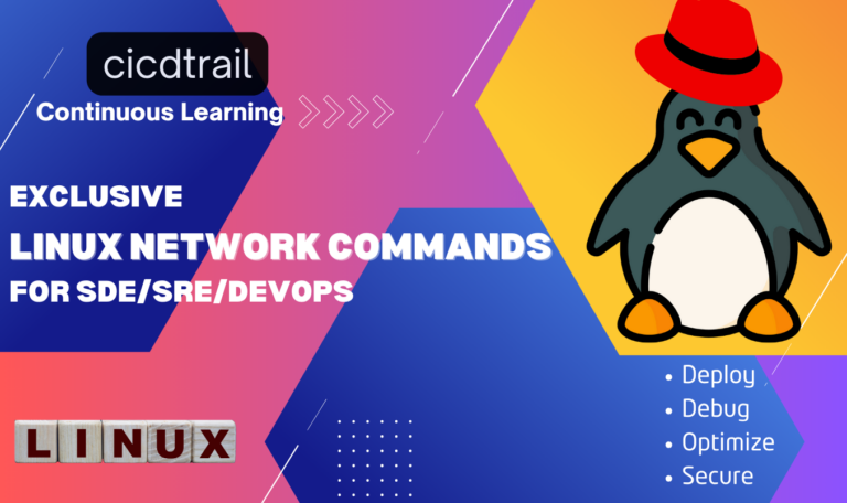 20 Powerful Linux Network Commands for DevOps & SREs! – cicdTrail ...